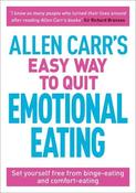 Allen Carr / Allen Carr's Easy Way to Quit Emotional Eating (Large Paperback) image