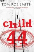 Tom Rob Smith / Child 44 (Large Paperback) image