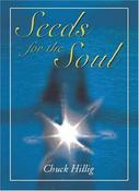 Chuck Hillig / Seeds for the Soul (Large Paperback) image