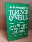 Terence O'Neill - Autobiography ( Prime Minister of Northern Ireland 1963-1969) - HB - 1972 image