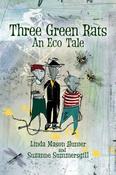 Linda Mason Hunter / Three Green Rats (Large Paperback) image