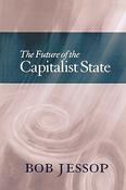 Bob Jessop / The Future of the Capitalist State (Large Paperback)