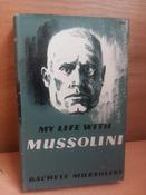 Rachele Mussolini - My Life With Mussolini - HB - 1959 image