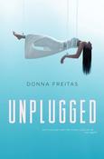 Donna Freitas / Unplugged (Large Paperback) image
