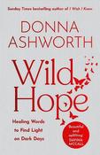 Donna Ashworth / Wild Hope (Hardback) image