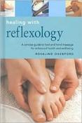 Rosalind Oxenford / Healing With Reflexology (Hardback)