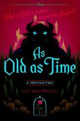 Liz Braswell / As Old As Time (A Twisted Tale) (Large Paperback) image