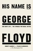 Robert Samuels / His Name Is George Floyd (Large Paperback) image
