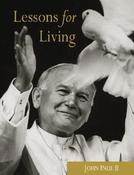 Pope John Paul II / Lessons for Living (Hardback) image