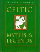Ken Taylor / The Little Book of Celtic Myths and Legends (Hardback) image