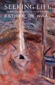 Esther de Waal / Seeking Life (Hardback) image