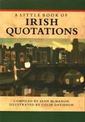 Sean McMahon / A Little Book of Irish Quotations (Hardback) image