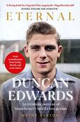 Wayne Barton / Duncan Edwards: Eternal (Hardback) image