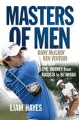 Liam Hayes / Masters of Men (Hardback) image
