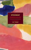 Renata Adler / Speedboat (Large Paperback) image