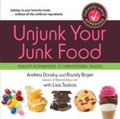 Andrea Donsky / Unjunk Your Junk Food (Large Paperback) image