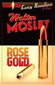 Walter Mosley / Rose Gold image