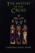 Basil Hume / The Mystery of the Cross (Large Paperback) image
