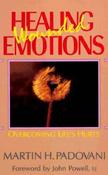 Martin H. Padovani / Healing Wounded Emotions (Large Paperback) image