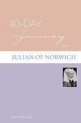 Lisa E. Dahill / 40-Day Journey with Julian of Norwich (Large Paperback) image