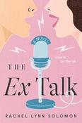 Rachel Lynn Solomon / The Ex Talk (Large Paperback) image