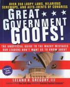 Leland Gregory / Great Government Goofs (Large Paperback) image