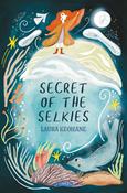 Laura Keohane - Secret of the Selkies - PB - BRAND NEW image