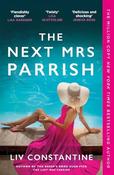 Liv Constantine / The Next Mrs. Parrish image