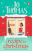 Jo Thomas / A Recipe for Christmas image