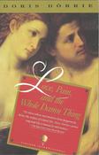 Doris Dörrie / Love, Pain &amp; The Whole Damn Thing (Large Paperback) image