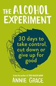 Annie Grace / The Alcohol Experiment - 30 Days to Take Control image