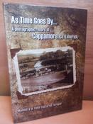 Cappamore Historical Society - As Time Goes By - A Photographic Record - HB - 2010 image