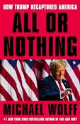 Michael Wolff / All or Nothing (Large Paperback)