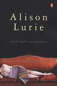 Alison Lurie / Truth and Consequences (Large Paperback) image