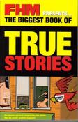 FHM Magazine/ The Biggest Book Of True Stories (Large Paperback) image