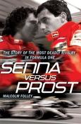 Malcolm Folley / Senna Versus Prost
