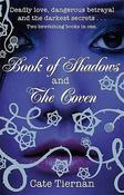 Cate Tiernan / Book of Shadows / The Coven image