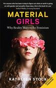 Kathleen Stock / Material Girls image