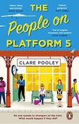 Clare Pooley / The People on Platform 5 image