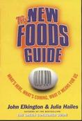 Julia Hailes / The New Foods Guide