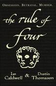 Ian Caldwell / The Rule of Four (Large Paperback) image