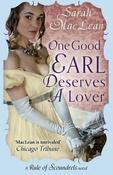 Sarah MacLean / One Good Earl Deserves a Lover