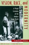 Deborah Poole / Vision, Race, and Modernity (Large Paperback) image