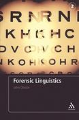 John Olsson / Forensic Linguistics - An Introduction to Language, Crime and the Law (Large Paperback) image