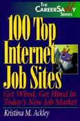 Kristina M. Ackley / 100 Top Internet Job Sites (Large Paperback) image