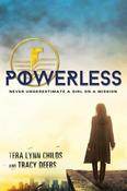 Tera Lynn Childs &amp; Tracy Deebs / Powerless (Large Paperback) image