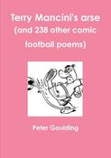Peter Goulding / Terry Mancini's Arse (Large Paperback)