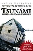 Maura Hanrahan / Tsunami - The Newfoundland Tidal Wave Disaster of 1929 (Large Paperback) image