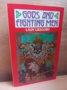 Lady Augusta Gregory - Irish Myths and Legends  : Volume 1 : Gods and Fighting Men -  PB image