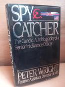 Peter Wright - Spycatcher : The Candid Autobiography of a Senior Intelligence Officer (Hardback) - 1987 image